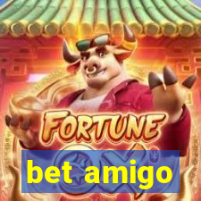 bet amigo